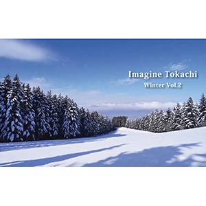 Relaxing music, Healing music “Imagine Tokachi Winter Vol.2”（YouTube）